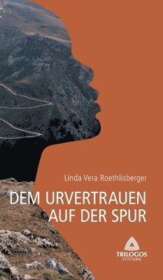 bokomslag 1 Dem Urvertrauen auf der Spur