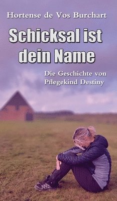 bokomslag Schicksal ist dein Name