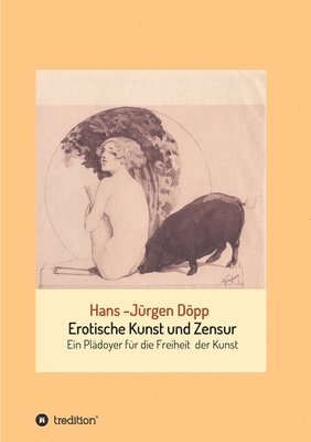 bokomslag Erotische Kunst und Zensur