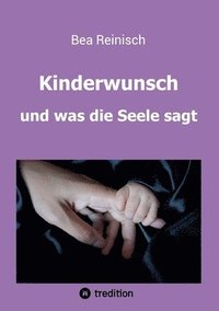 bokomslag Kinderwunsch und was die Seele sagt