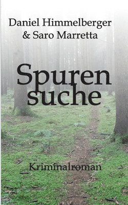 bokomslag Spurensuche