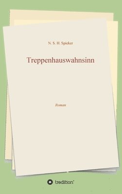 bokomslag Treppenhauswahnsinn