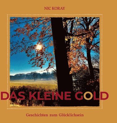 bokomslag Das kleine Gold