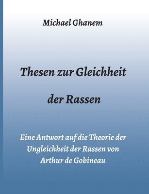 bokomslag Thesen zur Gleichheit der Rassen