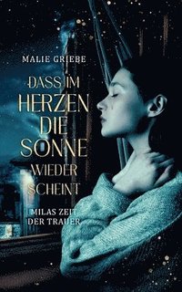 bokomslag Dass im Herzen die Sonne wieder scheint