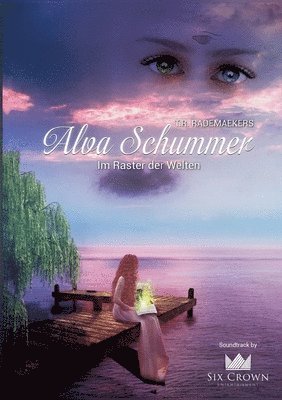 Alva Schummer - Im Raster der Welten: 1. Band 1