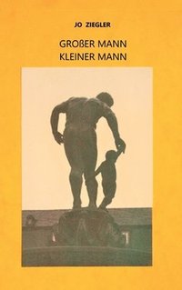 bokomslag GROßER MANN - KLEINER MANN