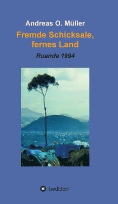 Fremde Schicksale, fernes Land 1