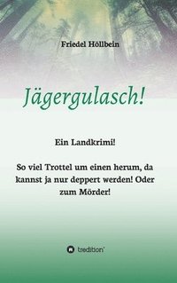 bokomslag Jägergulasch!