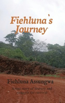 bokomslag Fiehluna`s Journey