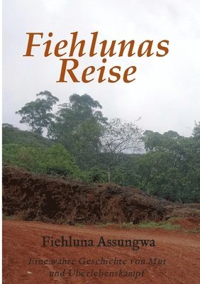 bokomslag Fiehluna`s Reise
