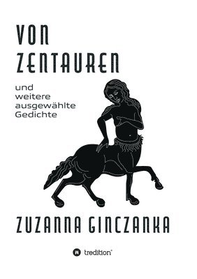 Zuzanna Ginczanka - Von Zentauren: und weitere ausgewählte Gedichte, Häftad