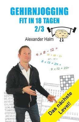 bokomslag GEHIRNJOGGING - Fit in 18 Tagen 2/3: Das nächste Level!