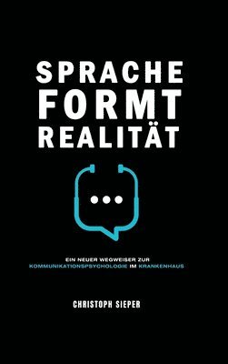 Sprache formt Realität