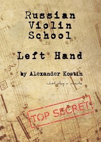 bokomslag Russian Violin School: Left Hand