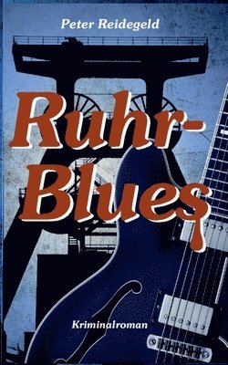 bokomslag Ruhr-Blues: Kriminalroman