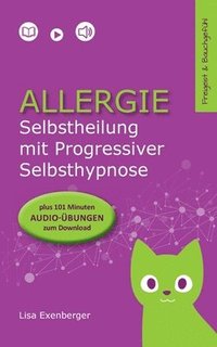 bokomslag Allergie - Selbstheilung mit Progressiver Selbsthypnose
