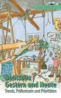 bokomslag Bootsbau - Gestern und Heute