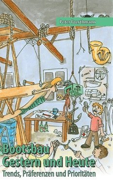 bokomslag Bootsbau - Gestern und Heute