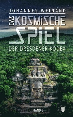 bokomslag Das Kosmische Spiel Band2: Der Dresdener Kodex