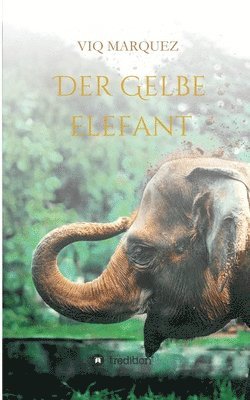 bokomslag Der Gelbe Elefant