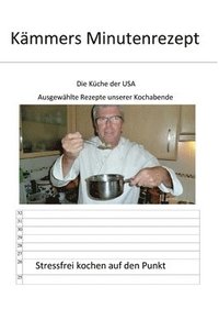 bokomslag Kämmers Minutenrezept: Die Küche der USA