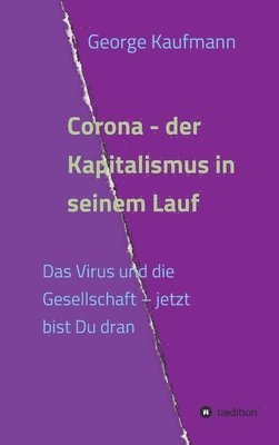 bokomslag Corona - der Kapitalismus in seinem Lauf