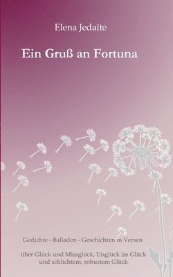 bokomslag Ein Gruß an Fortuna: Gedichte & Balladen