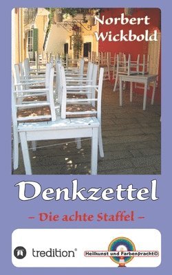 bokomslag Norbert Wickbold Denkzettel 8: Die achte Staffel