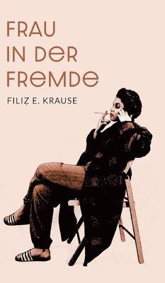 Frau in der Fremde: USA in den 80ern