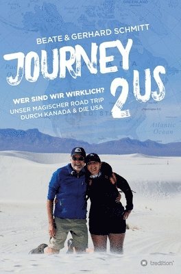 bokomslag Journey2US: Wer sind wir wirklich? Unser magischer Road Trip durch Kanada & die USA