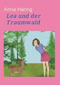 bokomslag Lea und der Traumwald