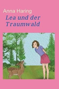 bokomslag Lea und der Traumwald