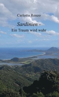 bokomslag Sardinien - Ein Traum wird wahr