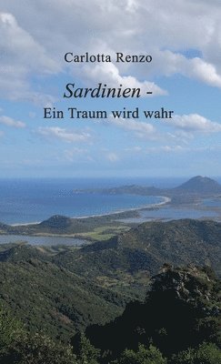 bokomslag Sardinien - Ein Traum wird wahr