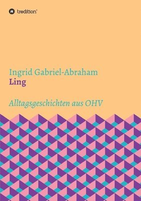 bokomslag Ling: Alltagsgeschichten aus OHV