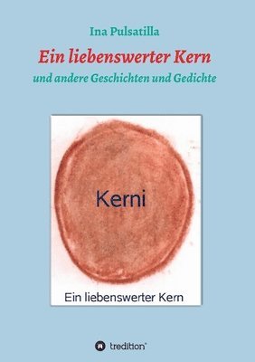 bokomslag Ein liebenswerter Kern