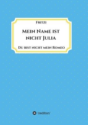 bokomslag Mein Name ist nicht Julia