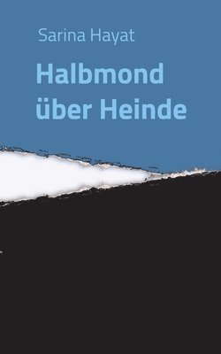 bokomslag Halbmond über Heinde