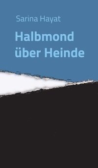 bokomslag Halbmond über Heinde