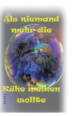 bokomslag Als niemand mehr die Kühe melken wollte