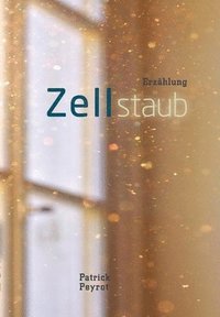bokomslag Zellstaub