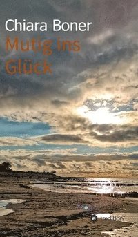 bokomslag Mutig ins Glück