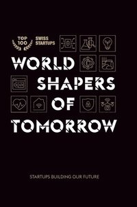 bokomslag World shapers of tomorrow