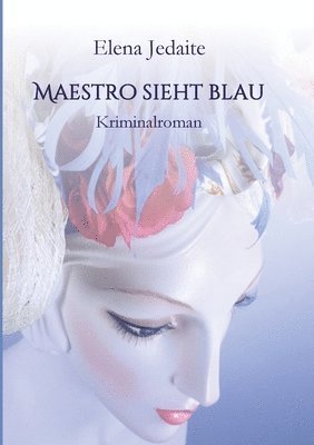 Maestro sieht blau 1