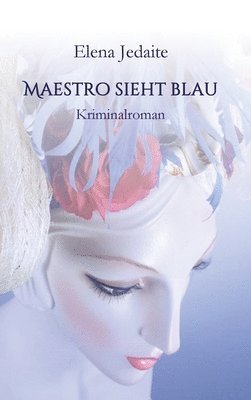 bokomslag Maestro sieht blau