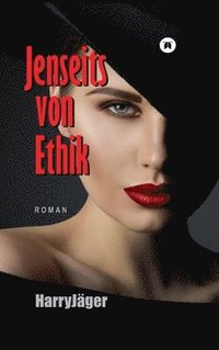 bokomslag Jenseits von Ethik