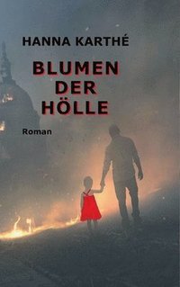 bokomslag Blumen der Hölle