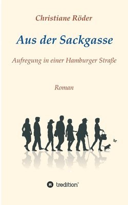 Aus der Sackgasse: Aufregung in einer Hamburger Straße 1