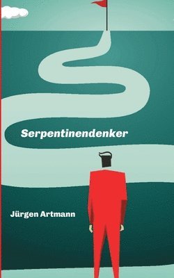 bokomslag Serpentinendenker